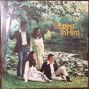 The Roberts Singers Rest In Him Vinyl Lp *Unopened Original Seal
